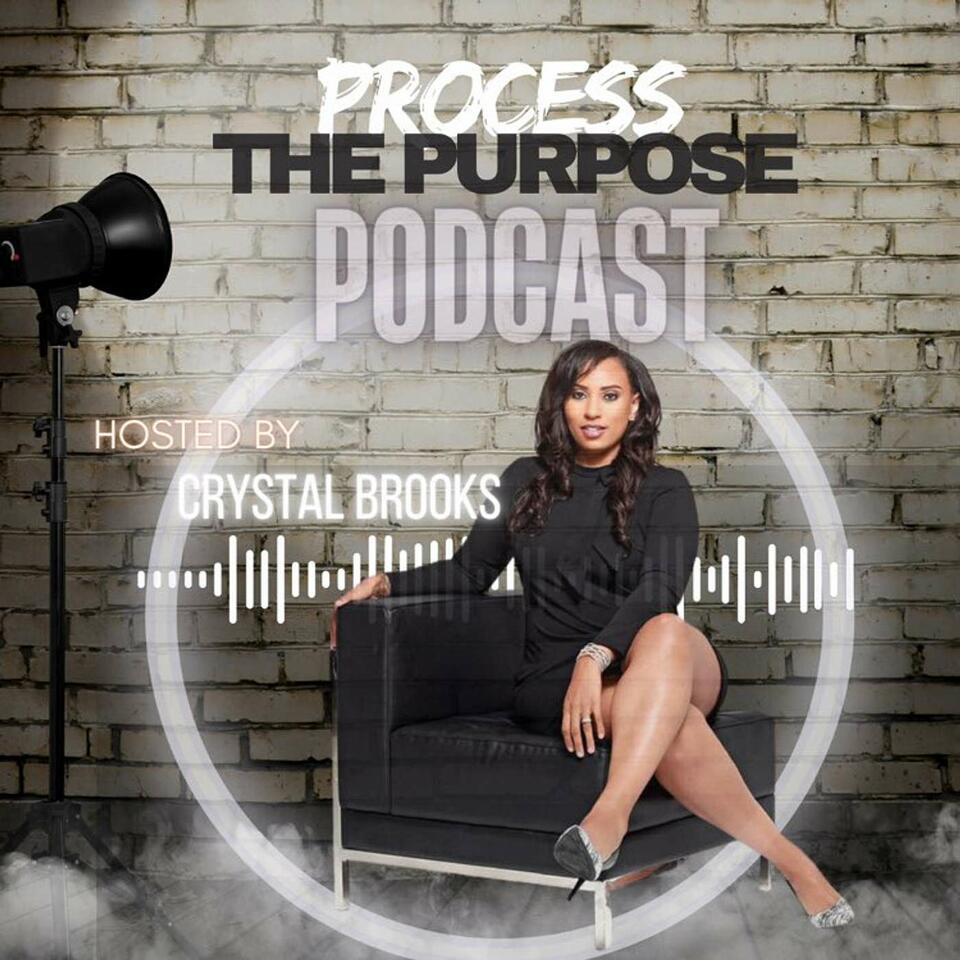 Process The Purpose