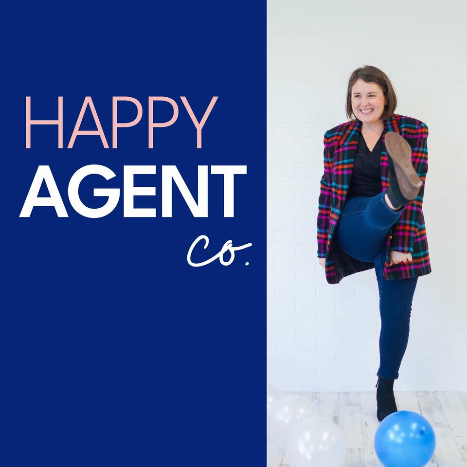 Happy Agent Co. — Real Estate Podcast for Women hosted by Lindsay Dreyer, Real Estate Coach