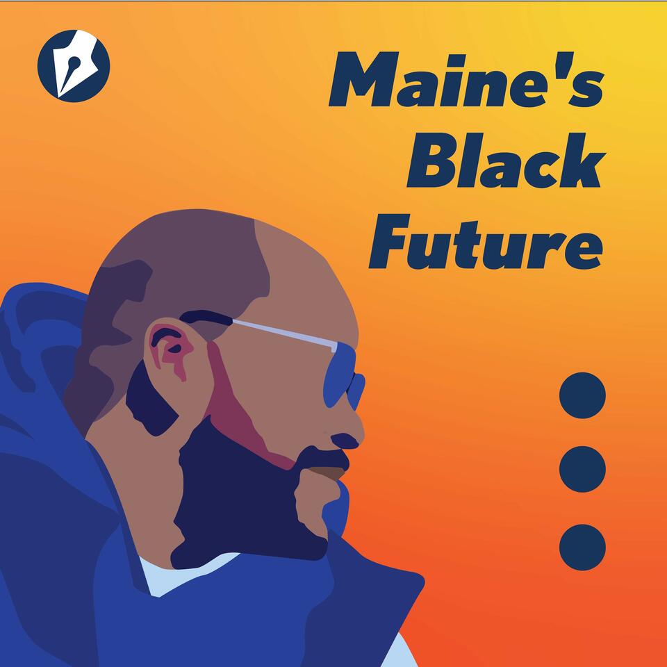 Maine's Black Future