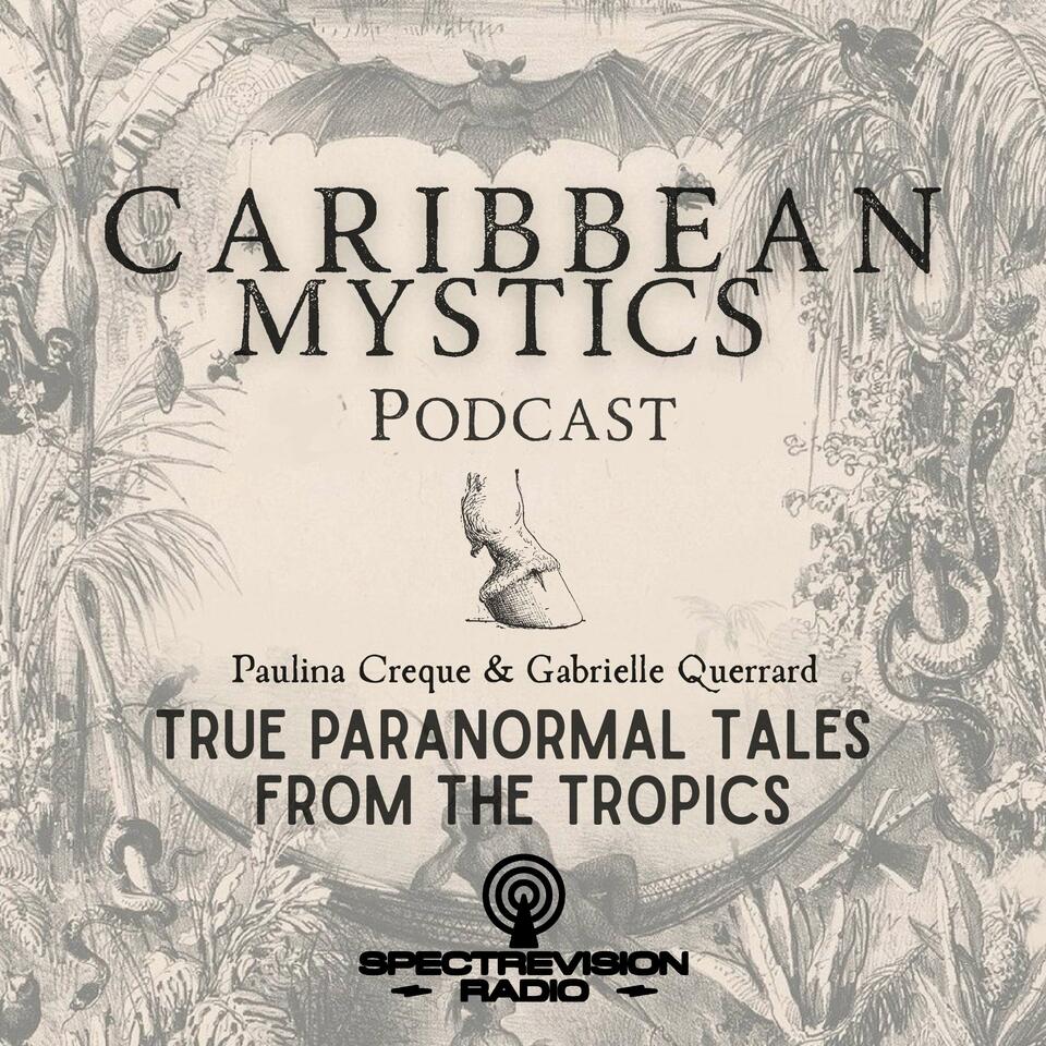 Caribbean Mystics