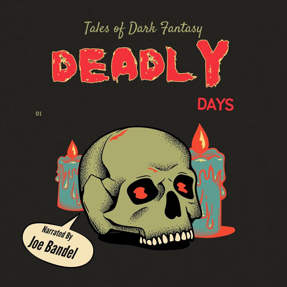 Deadly Days-Tales of Dark Fantasy