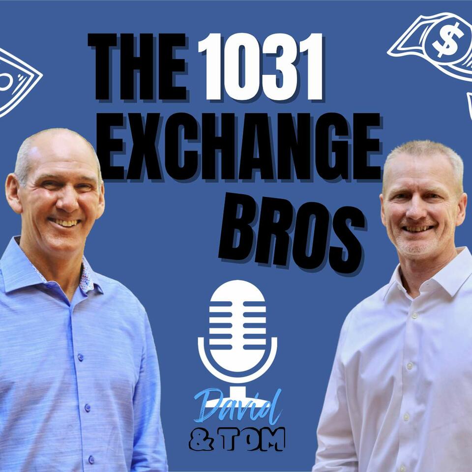 The 1031 Exchange Brothers