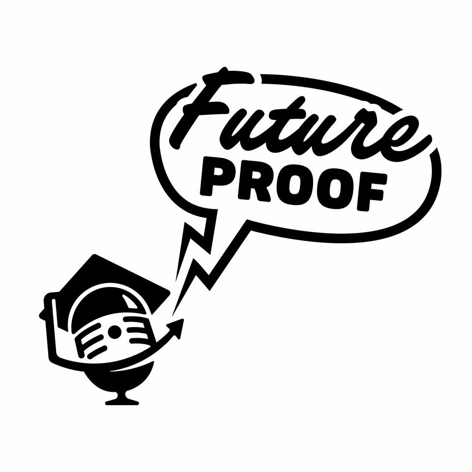 FutureProof Podcast