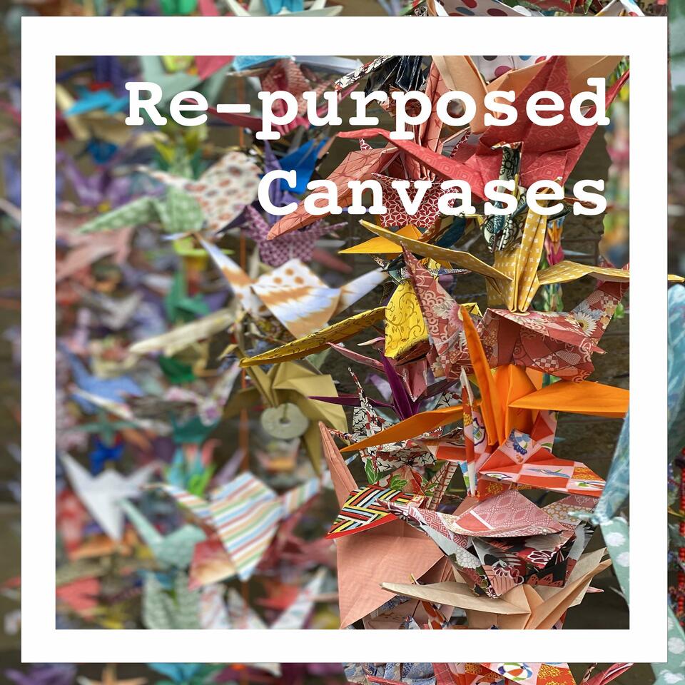 Re-purposed canvases