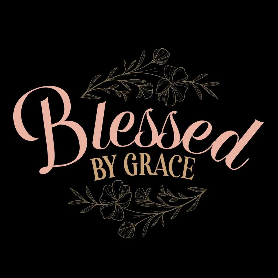 Blessed By Grace