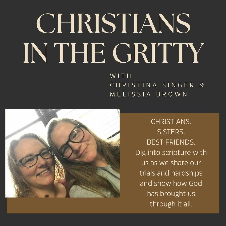 Christians in the Gritty