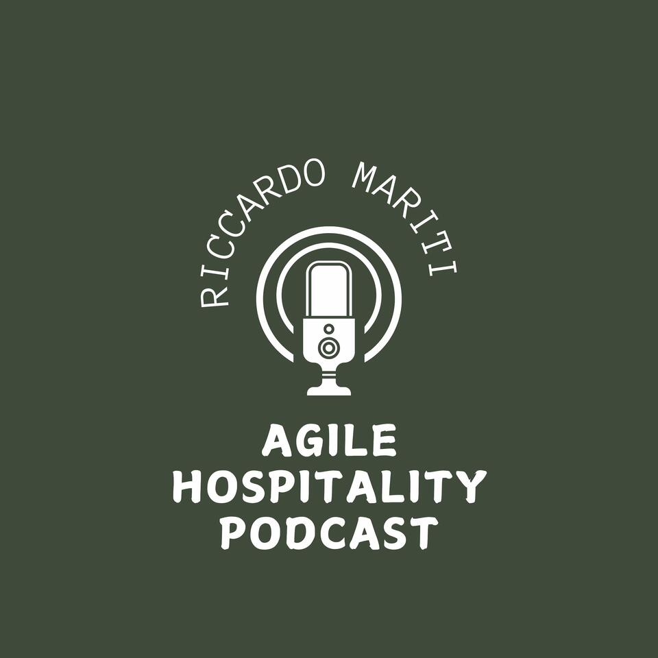 Riccardo's Agile Hospitality Podcast