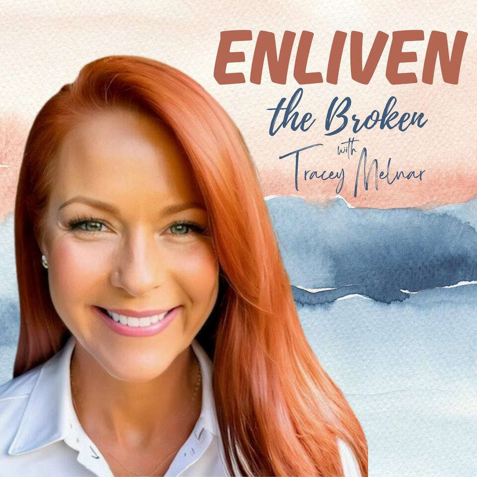 Enliven the Broken