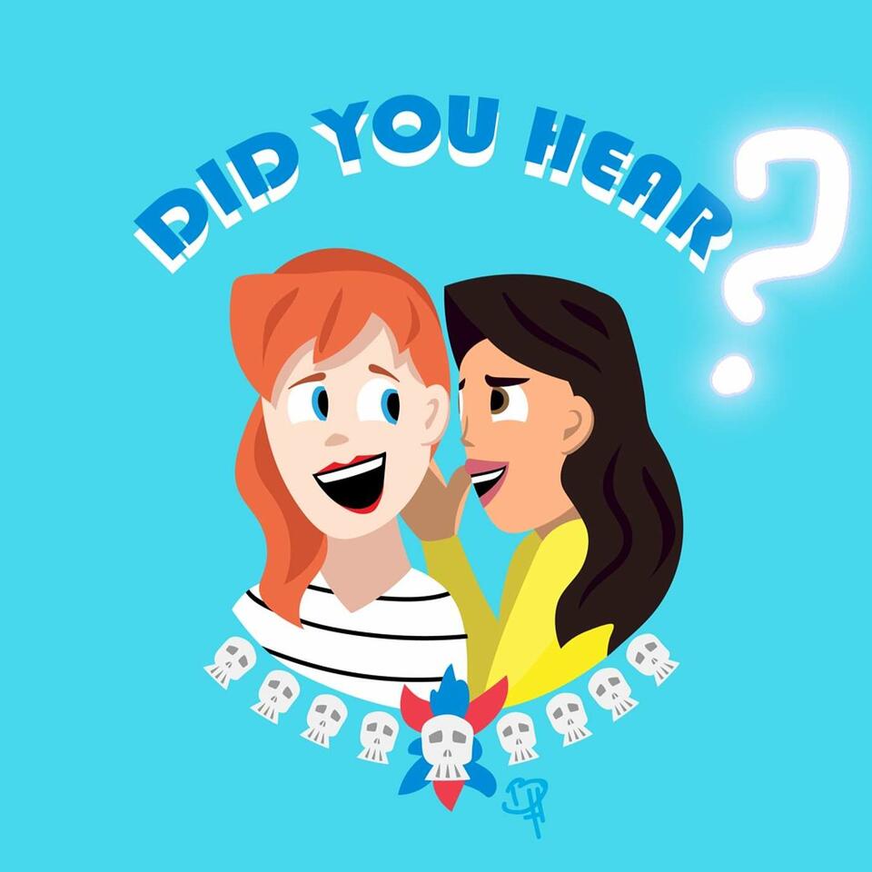 Did You Hear?