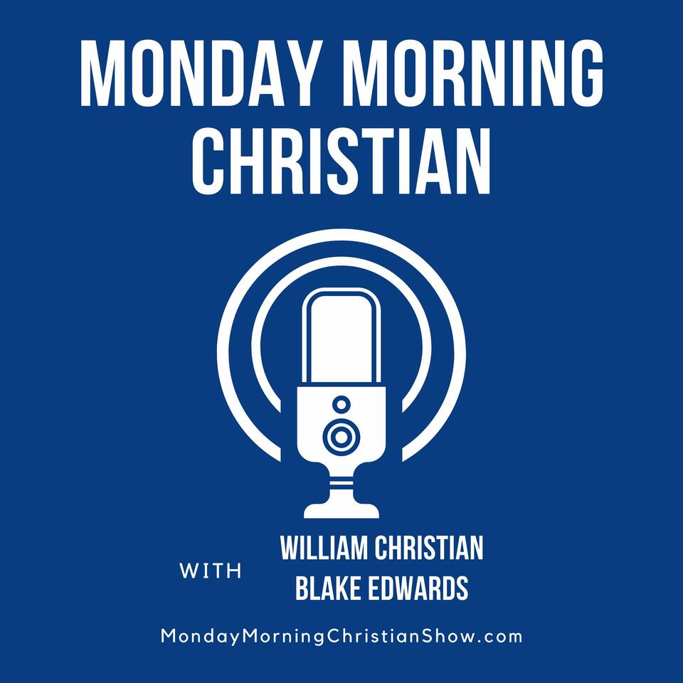Monday Morning Christian