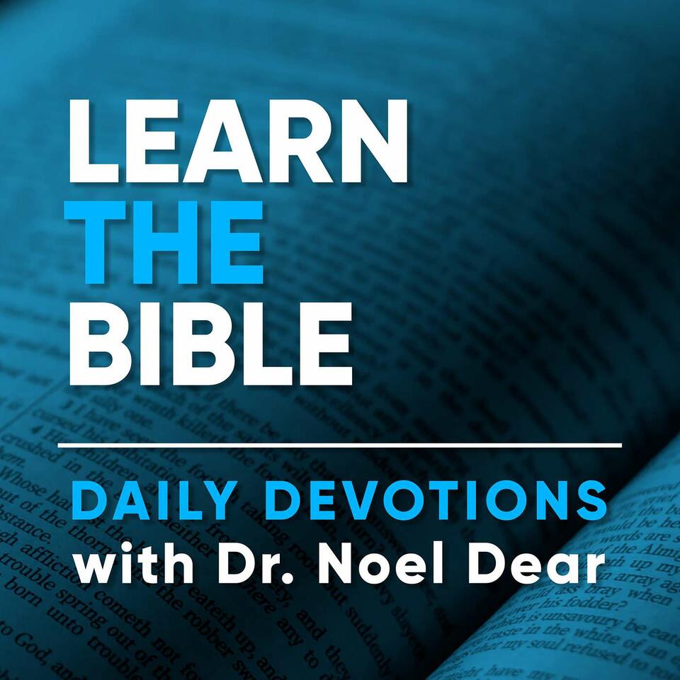 Daily Devotions with Dr. Noel Dear