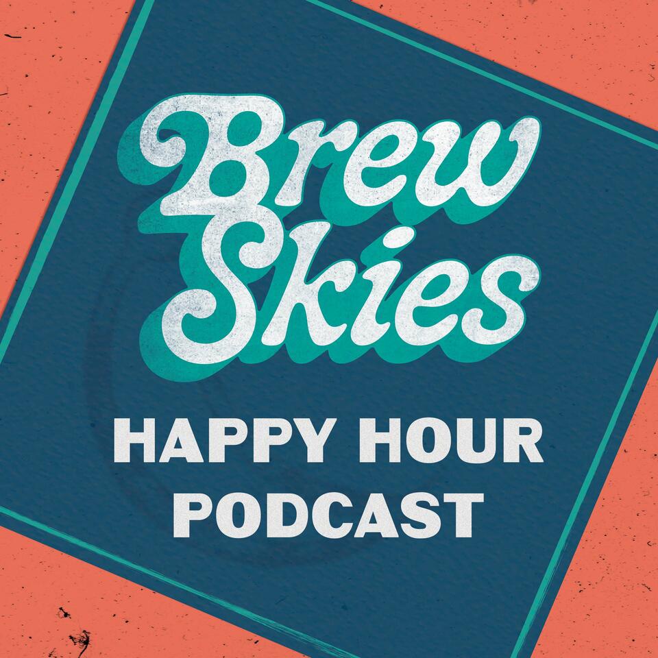 Brew Skies Happy Hour