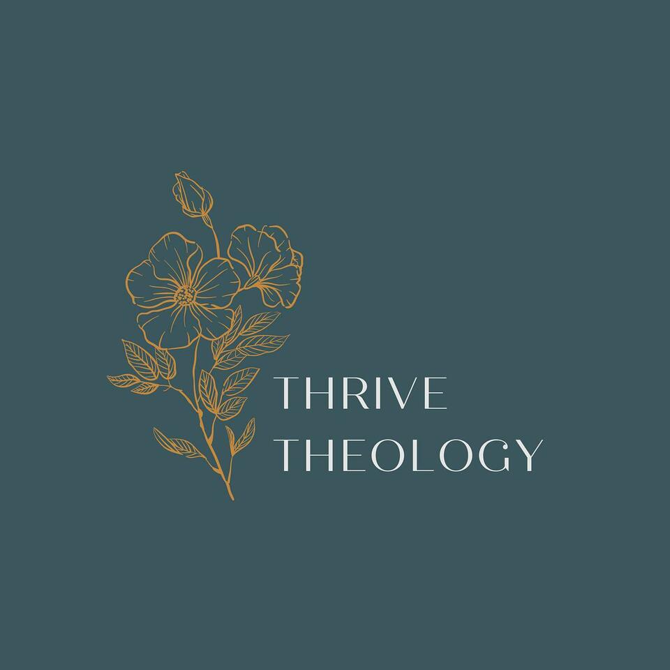 Thrive Theology