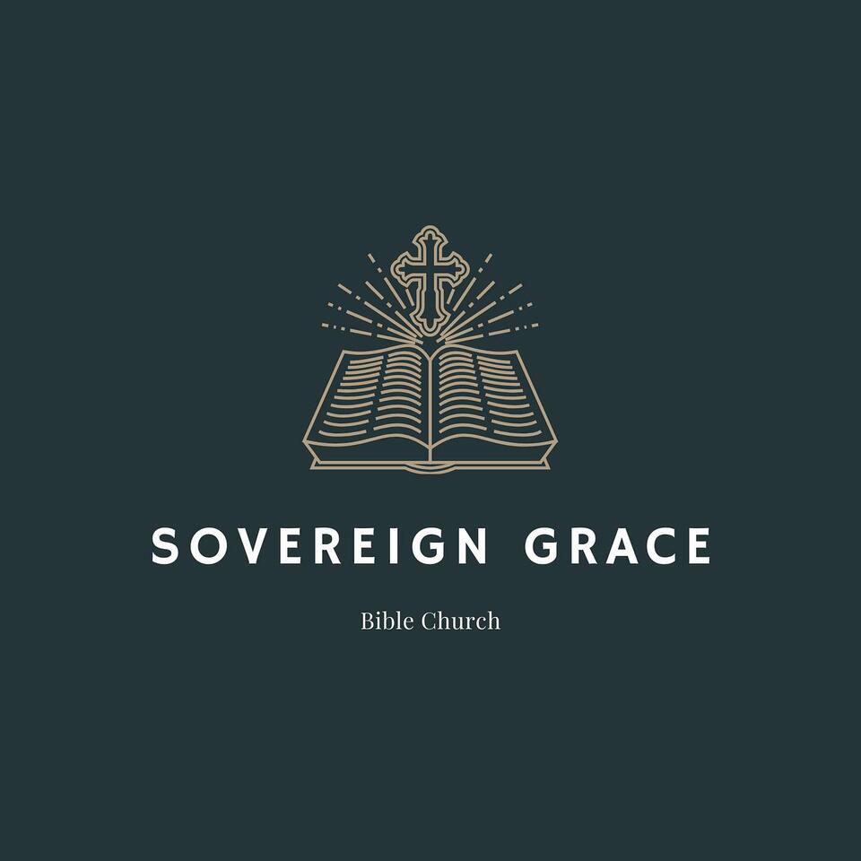 Sovereign Grace Bible Church