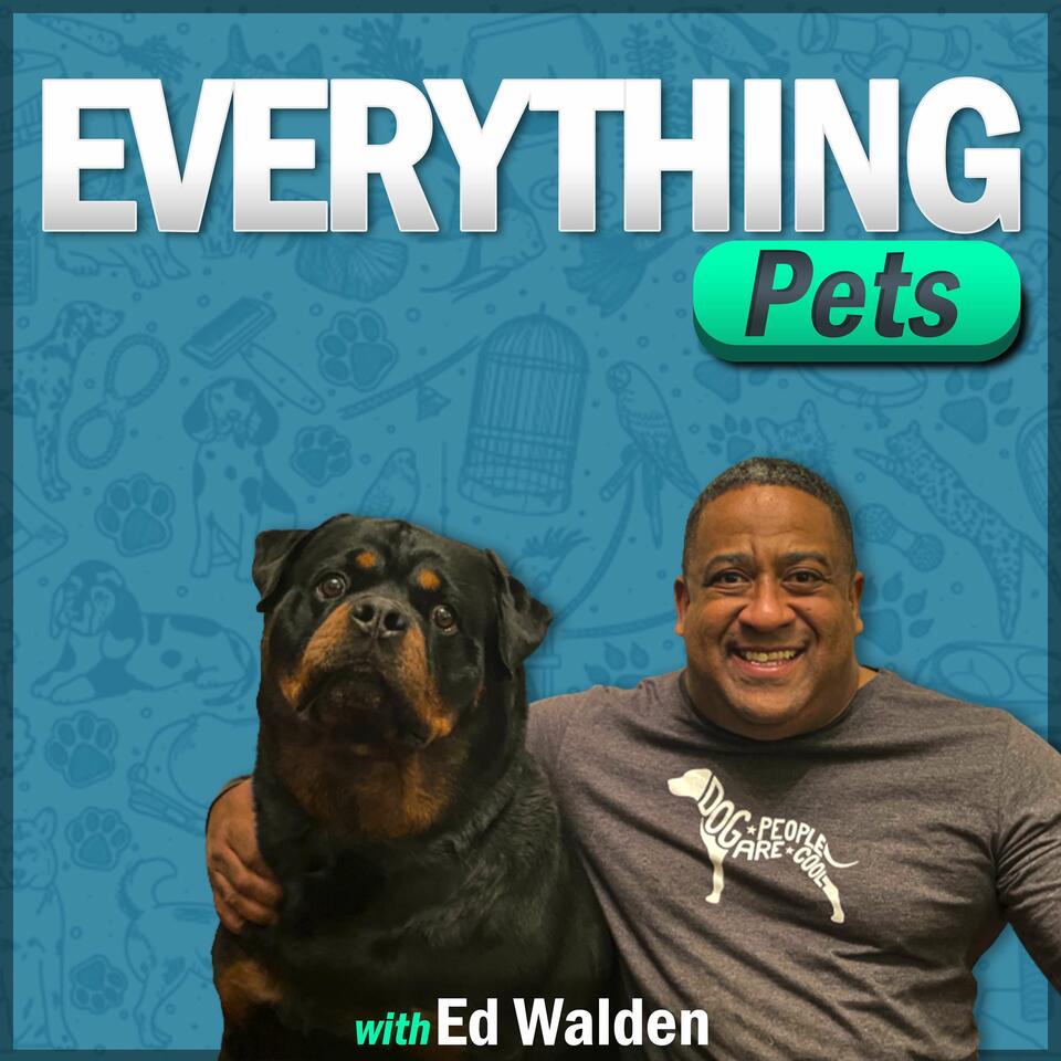 The Everything Pets Podcast