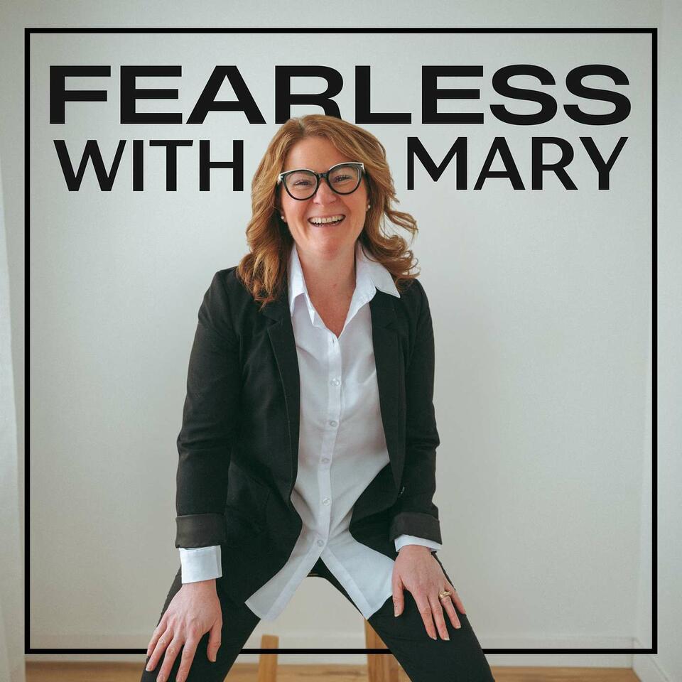 Fearless With Mary