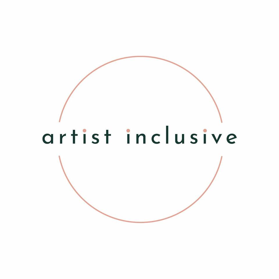 The Artist Inclusive Podcast
