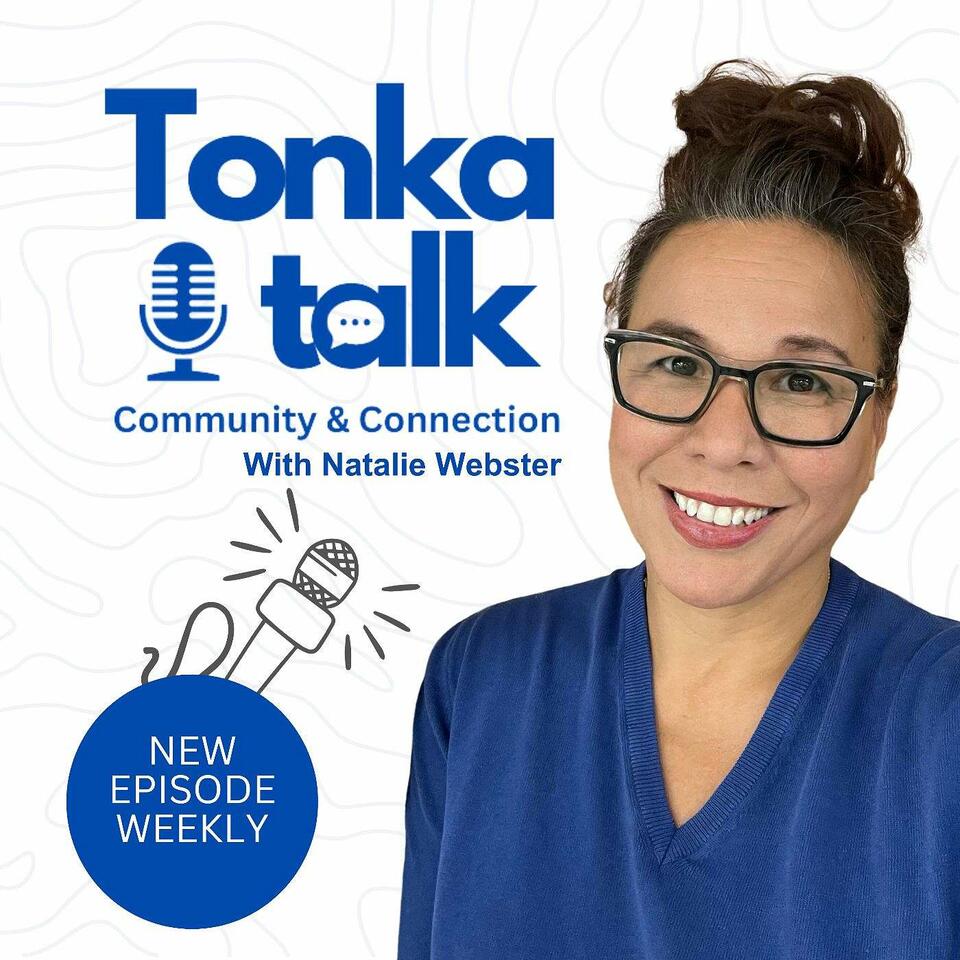 Tonka Talk Community and Connection