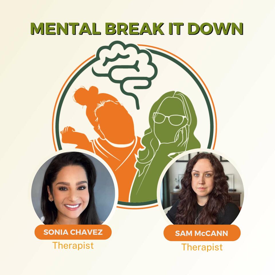 Mental Break it Down