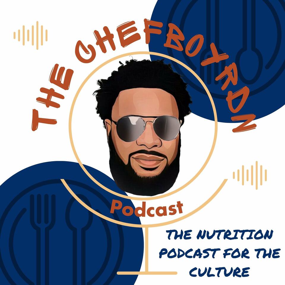 The ChefBoyRDN Podcast