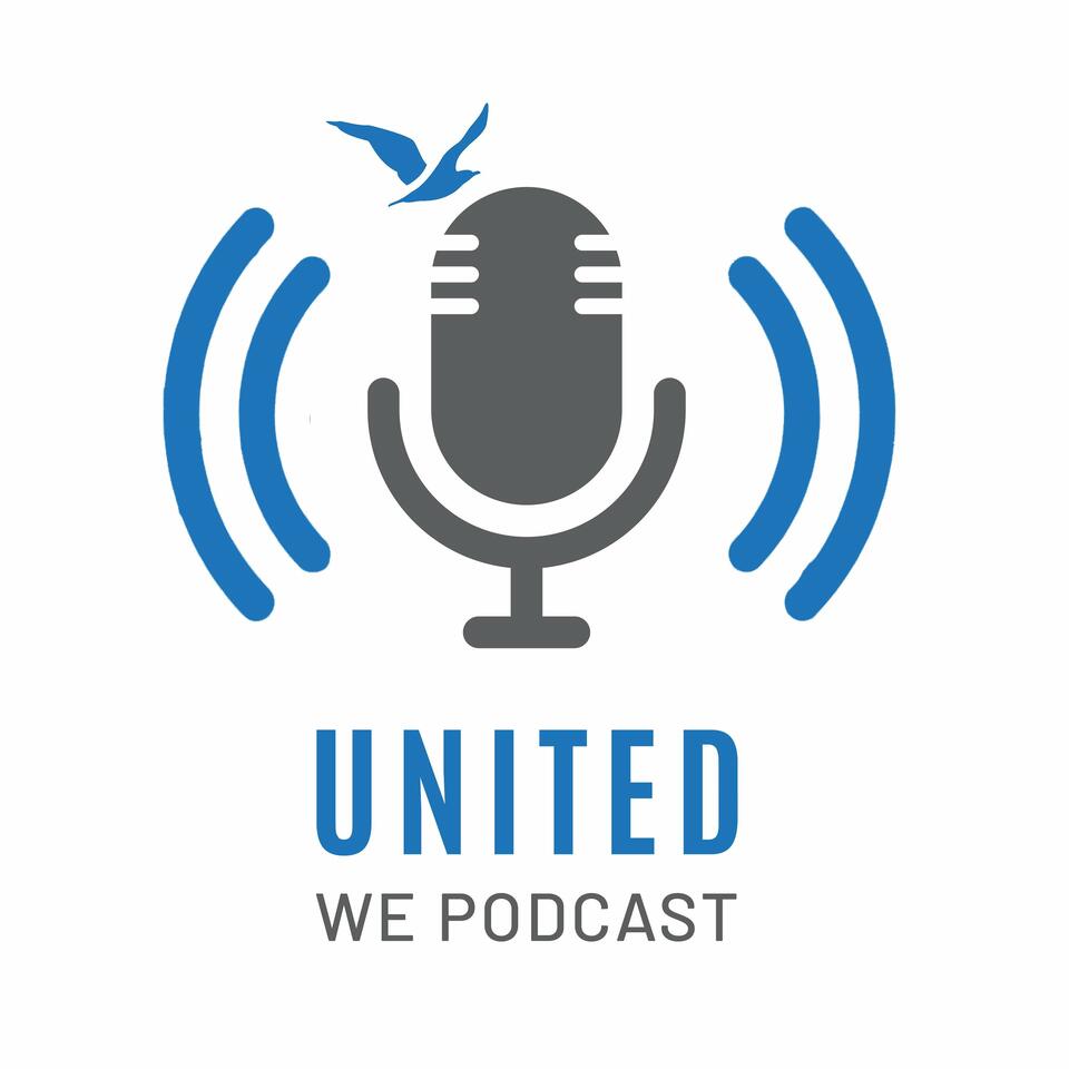 United We Podcast