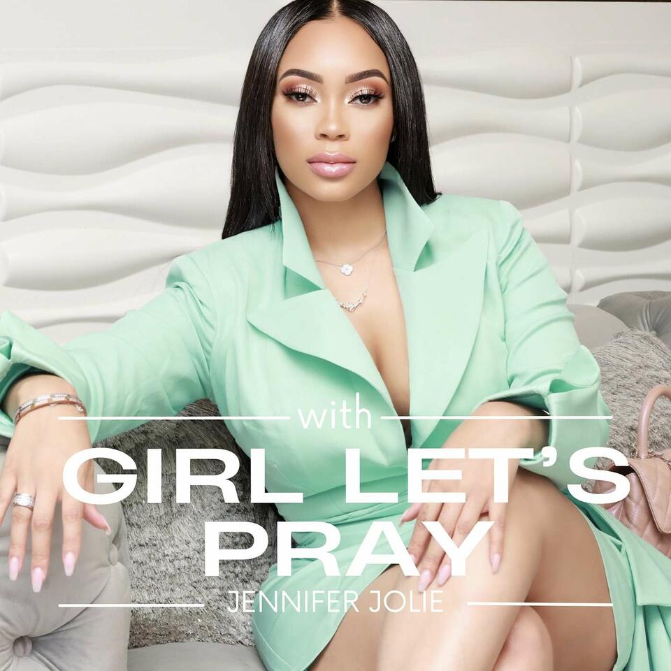 Girl Let’s Pray