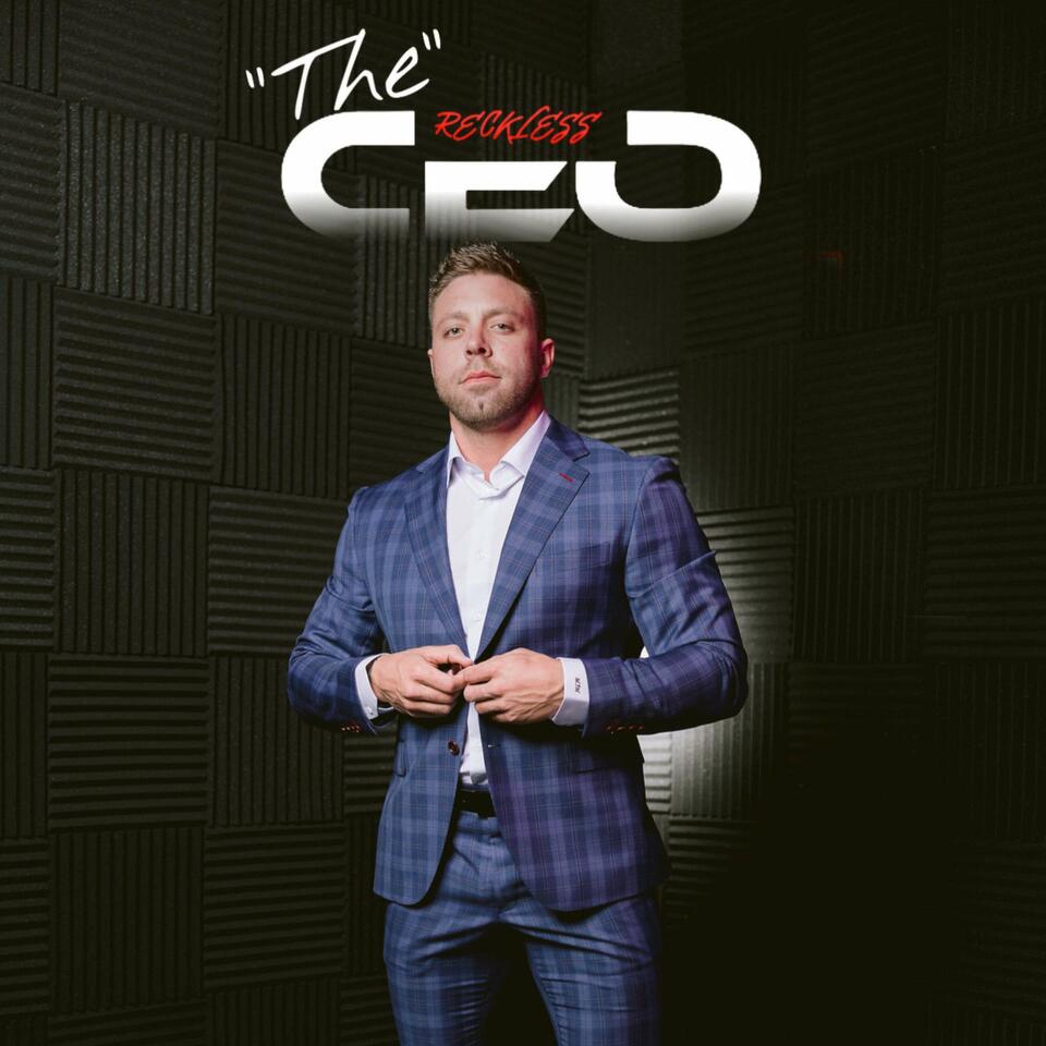 The Reckless CEO