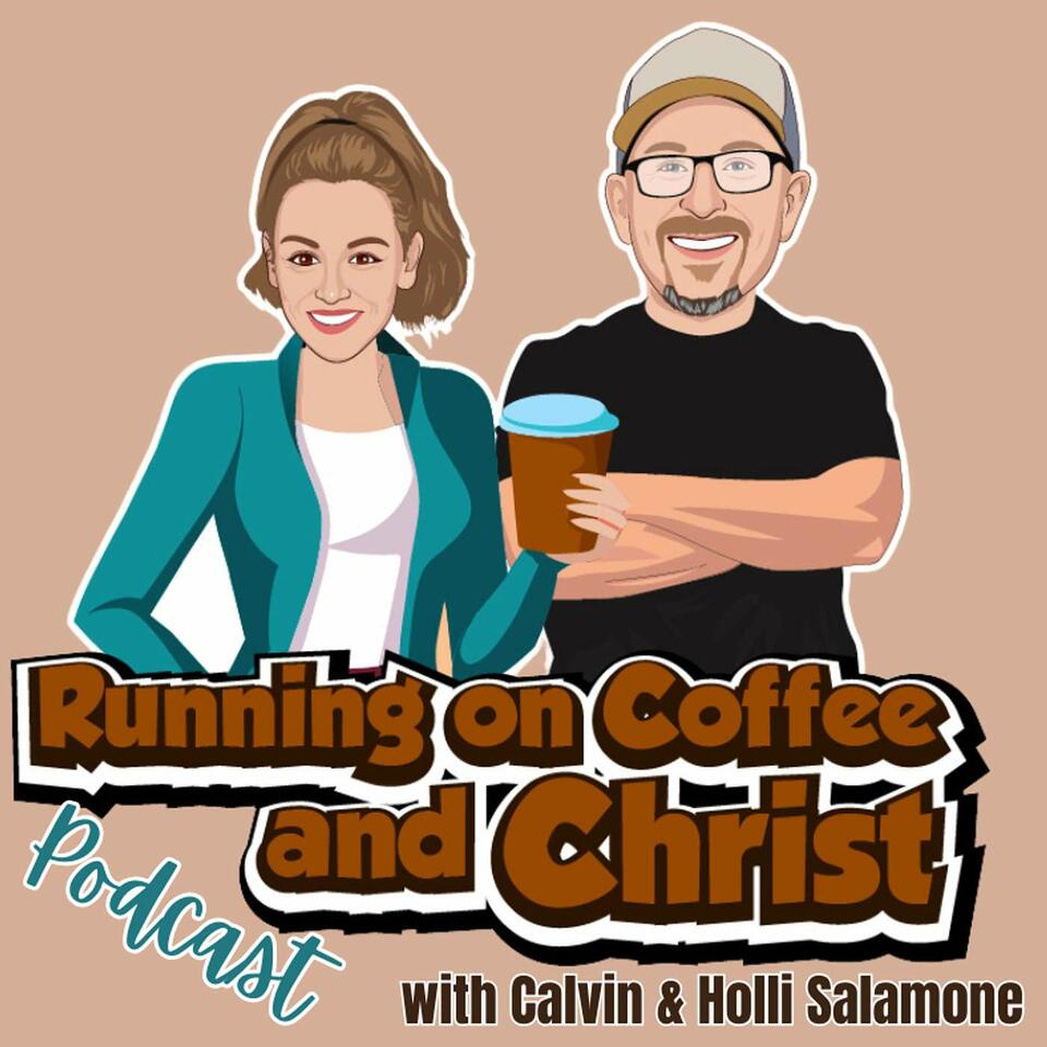 Running on Coffee and Christ