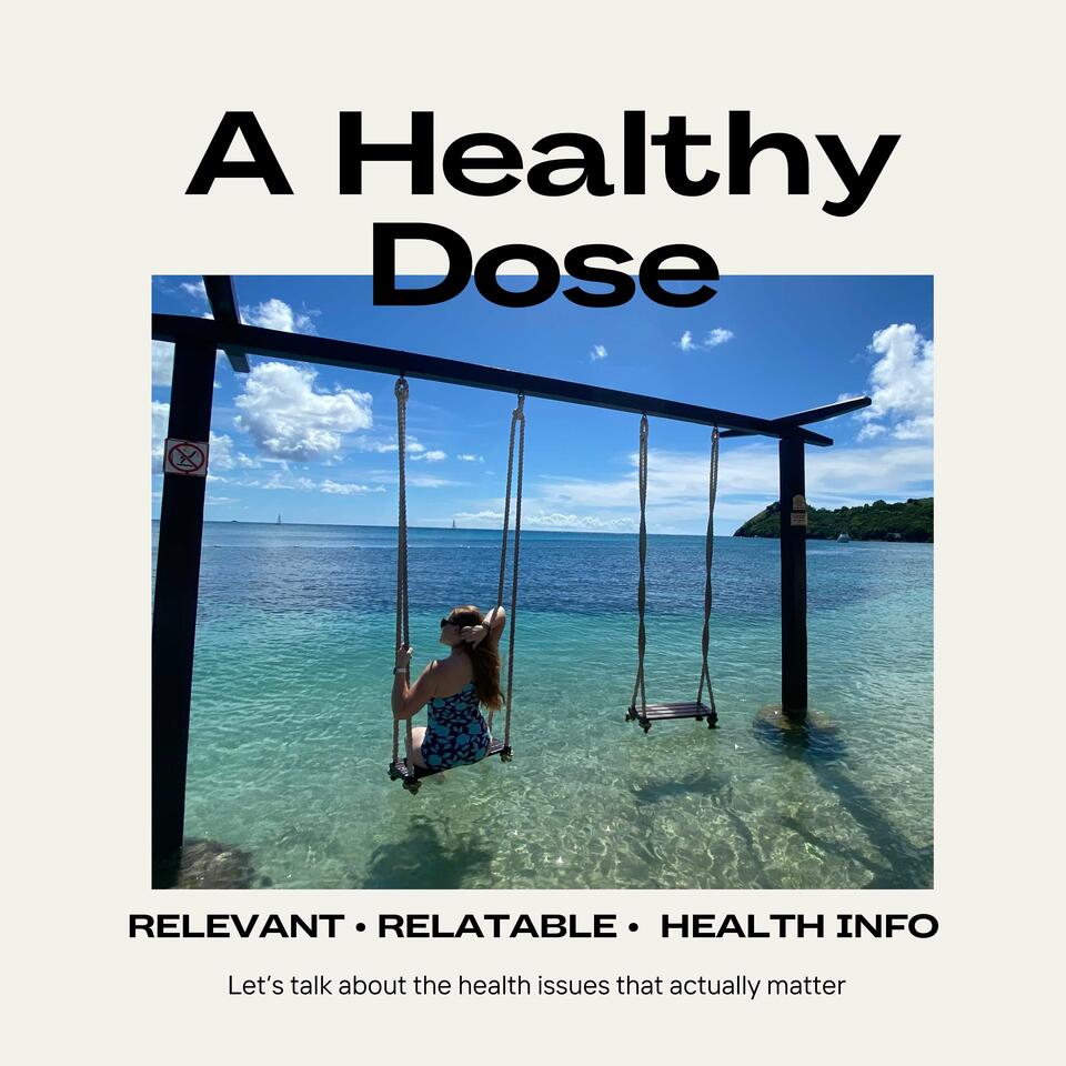 A Healthy Dose with Sadie