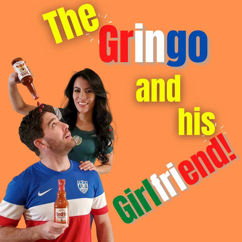 The Gringo and his Girlfriend