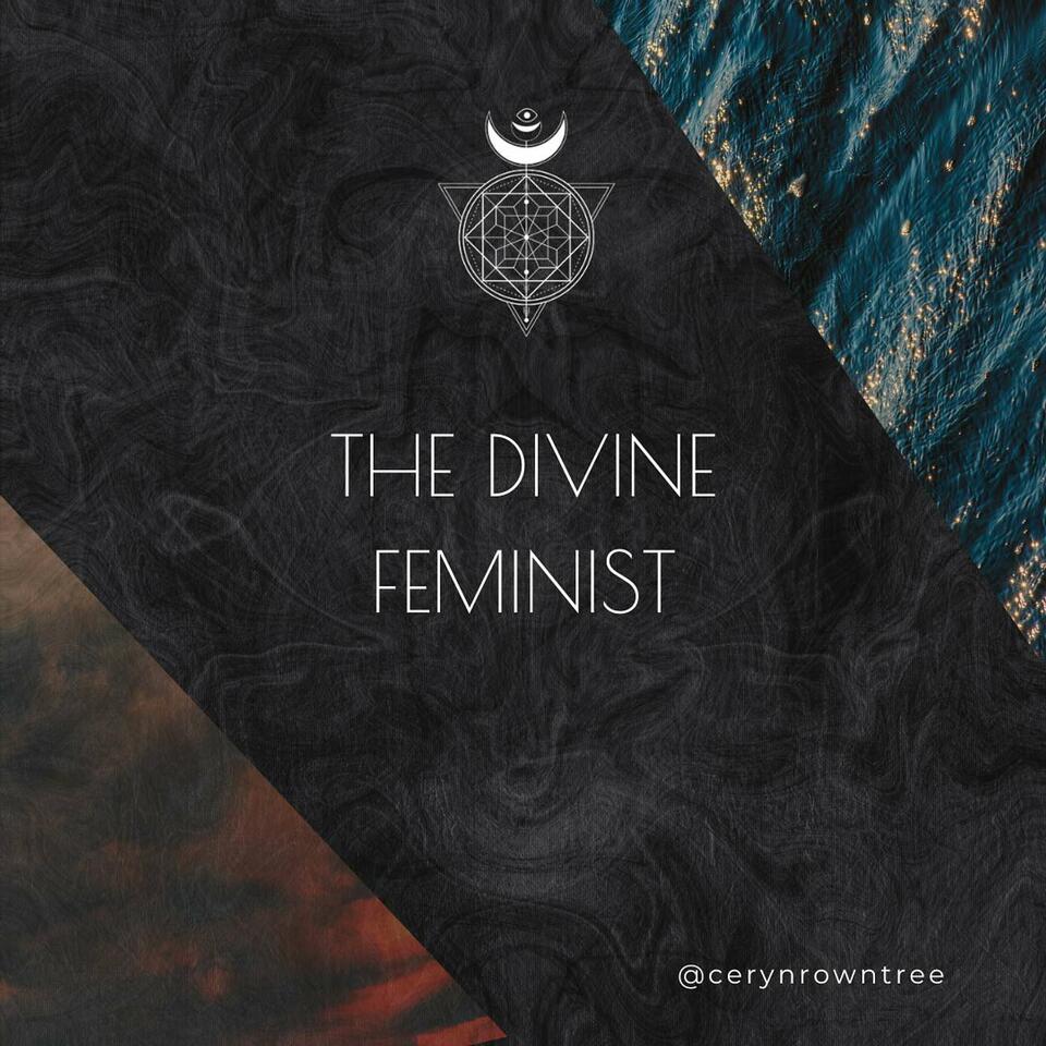 The Divine Feminist