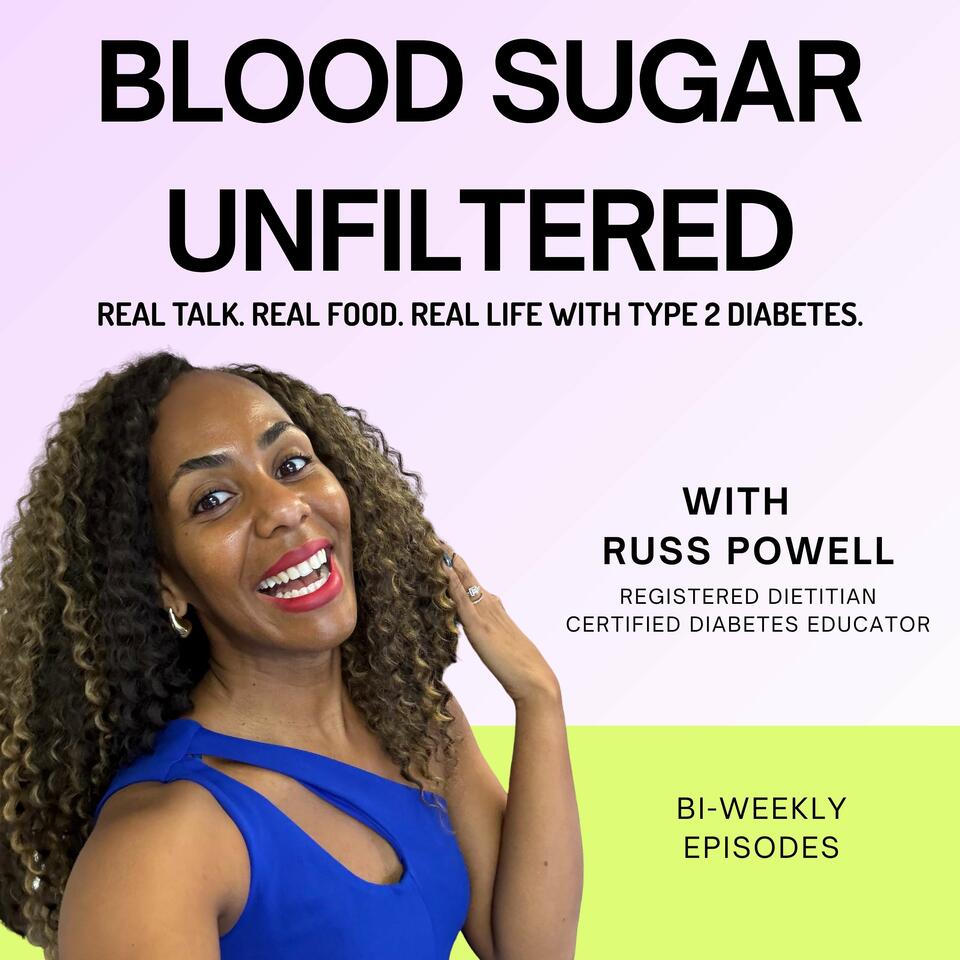 Blood Sugar Unfiltered