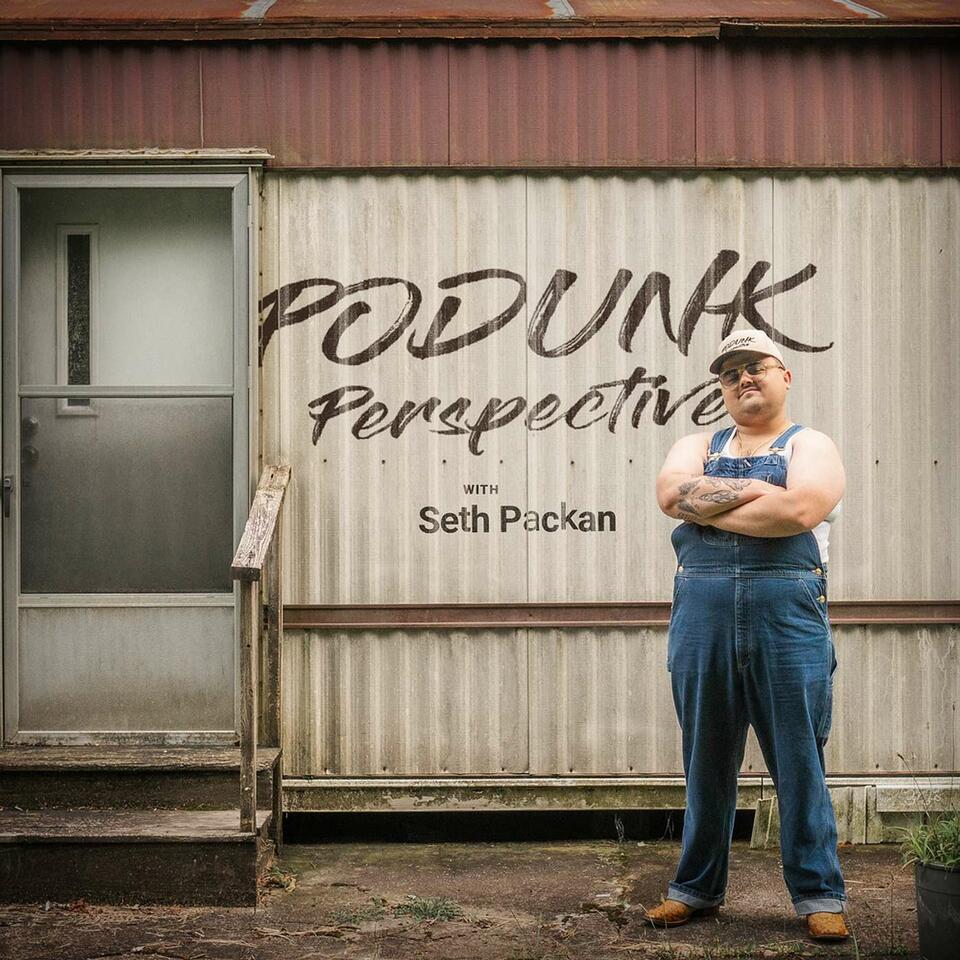 Podunk Perspective Podcast