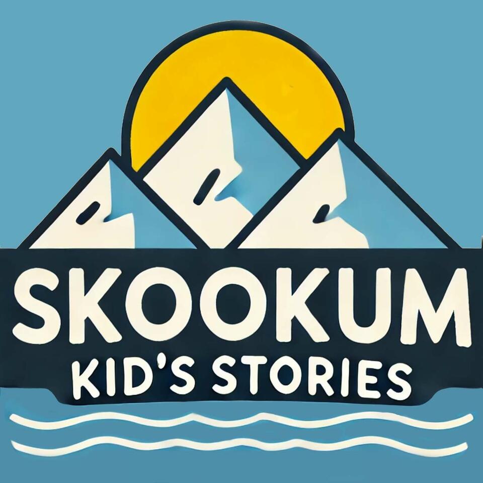 Skookum Kid's Stories