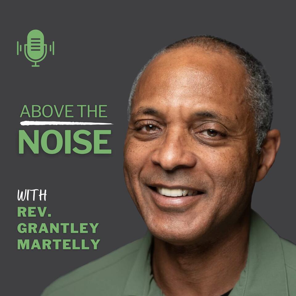 Above The Noise: Faith; Race; Reconciliation.