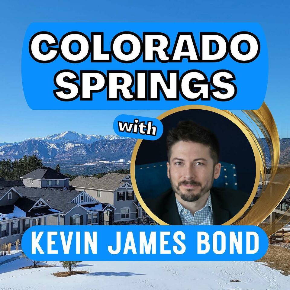 Colorado Springs with Kevin James Bond