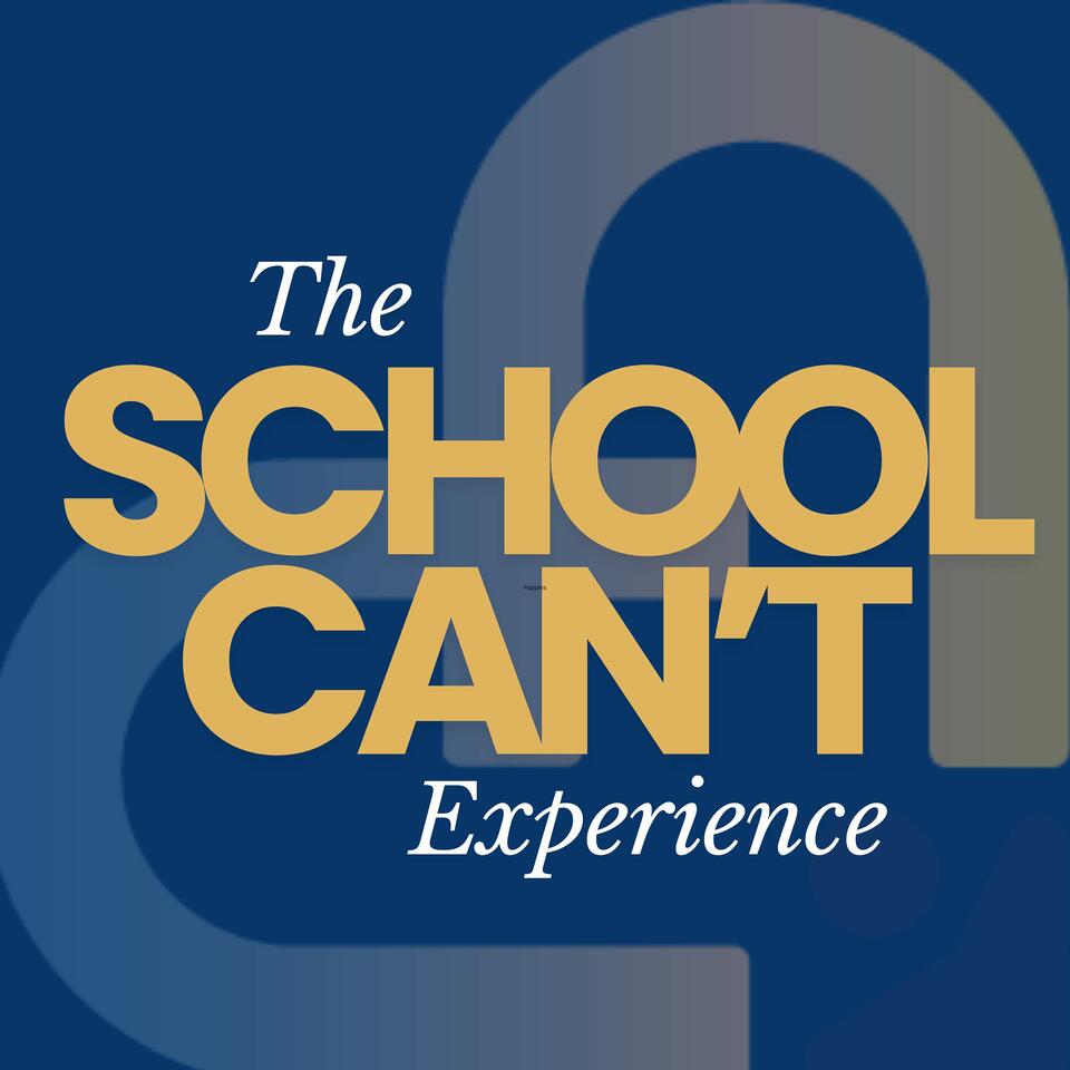 The School Can't Experience