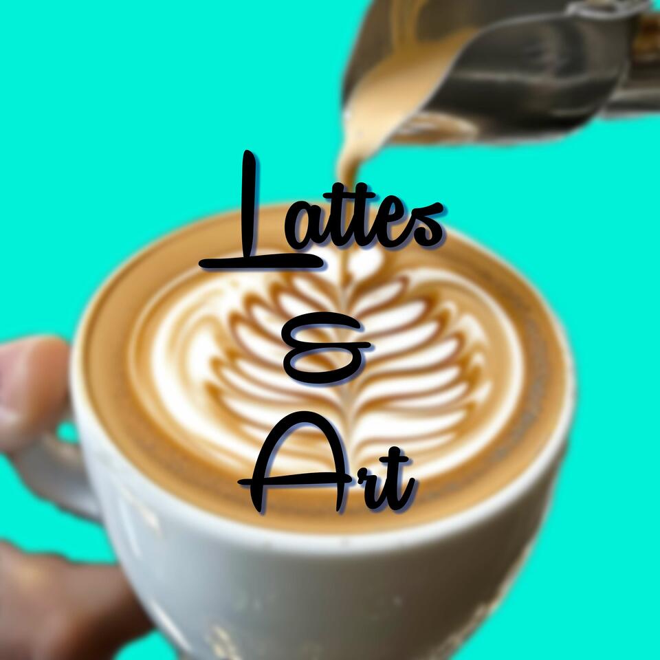 Lattes & Art