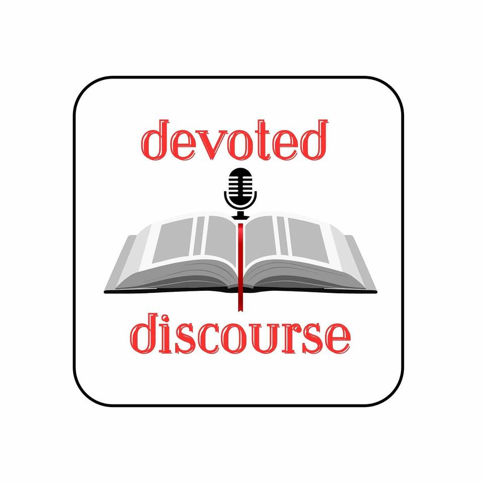 Devoted Discourse