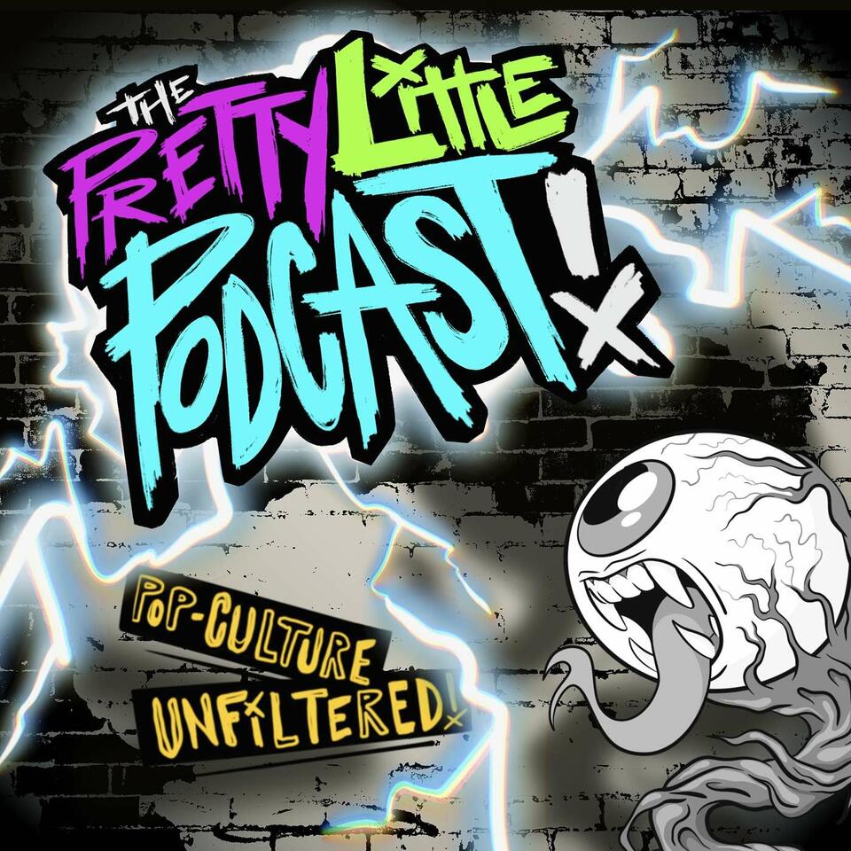 THE PRETTY LITTLE PODCAST!