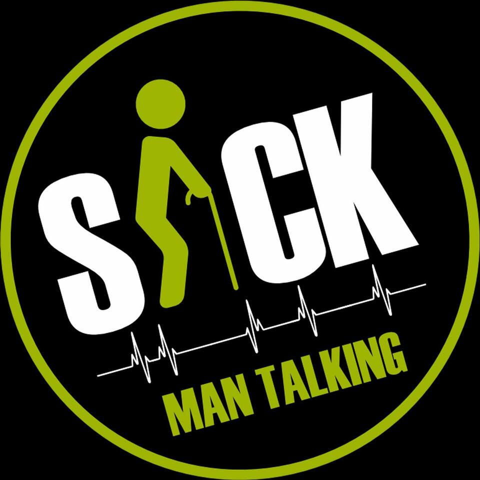 Sick Man Talking Podcast