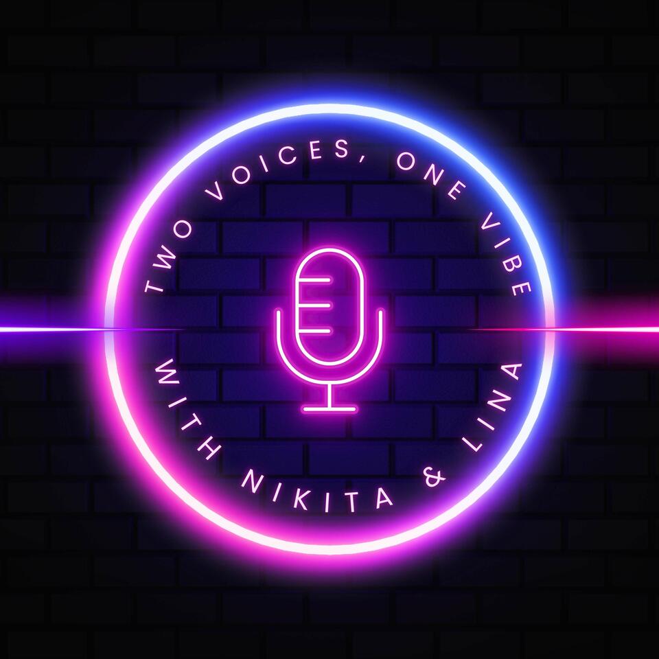 Two Voices, One Vibe