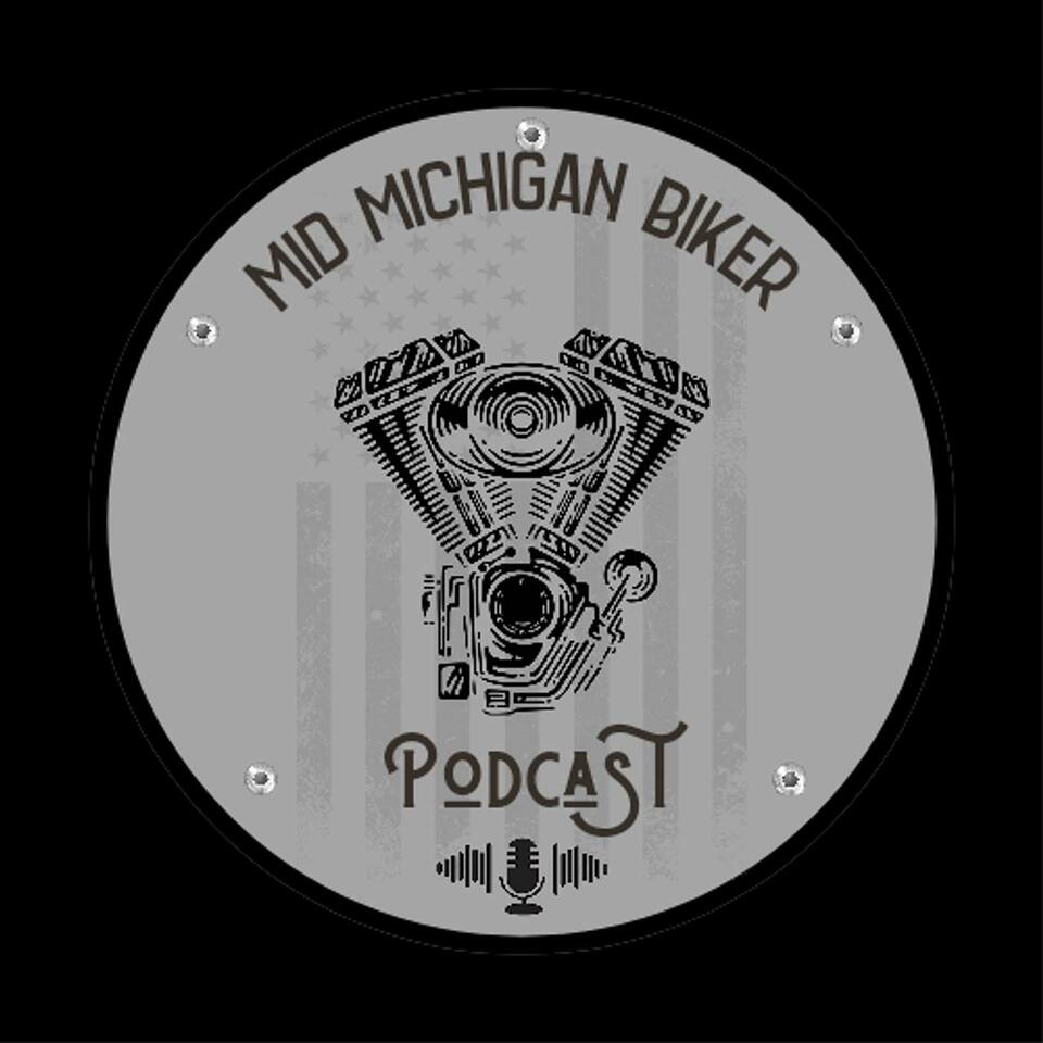 Mid-Michigan Biker Podcast
