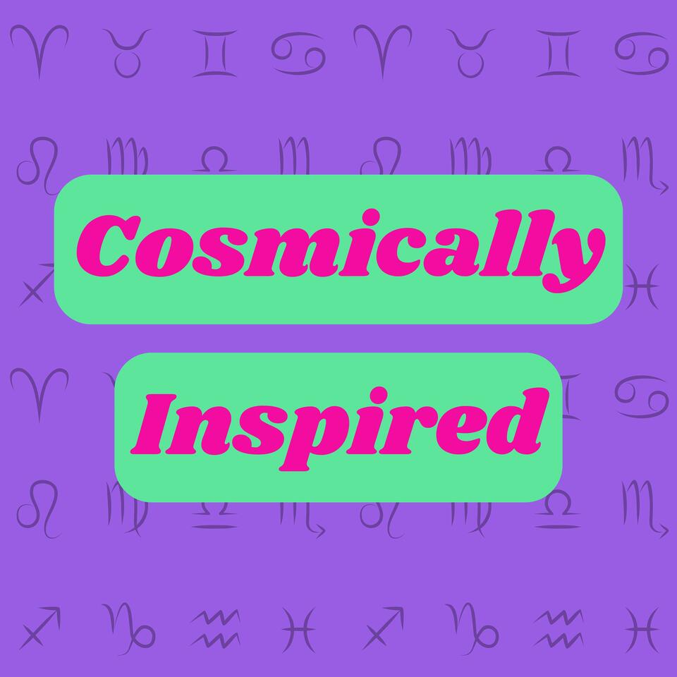 Cosmically Inspired