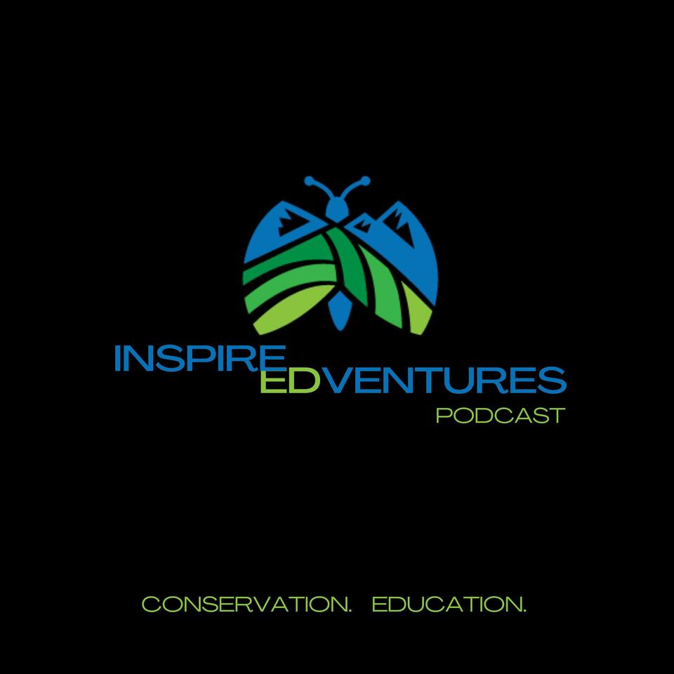 The Inspire EdVentures Podcast