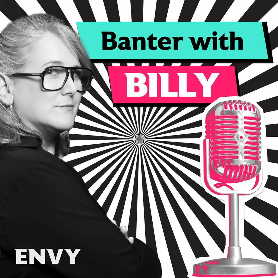 Banter with Billy