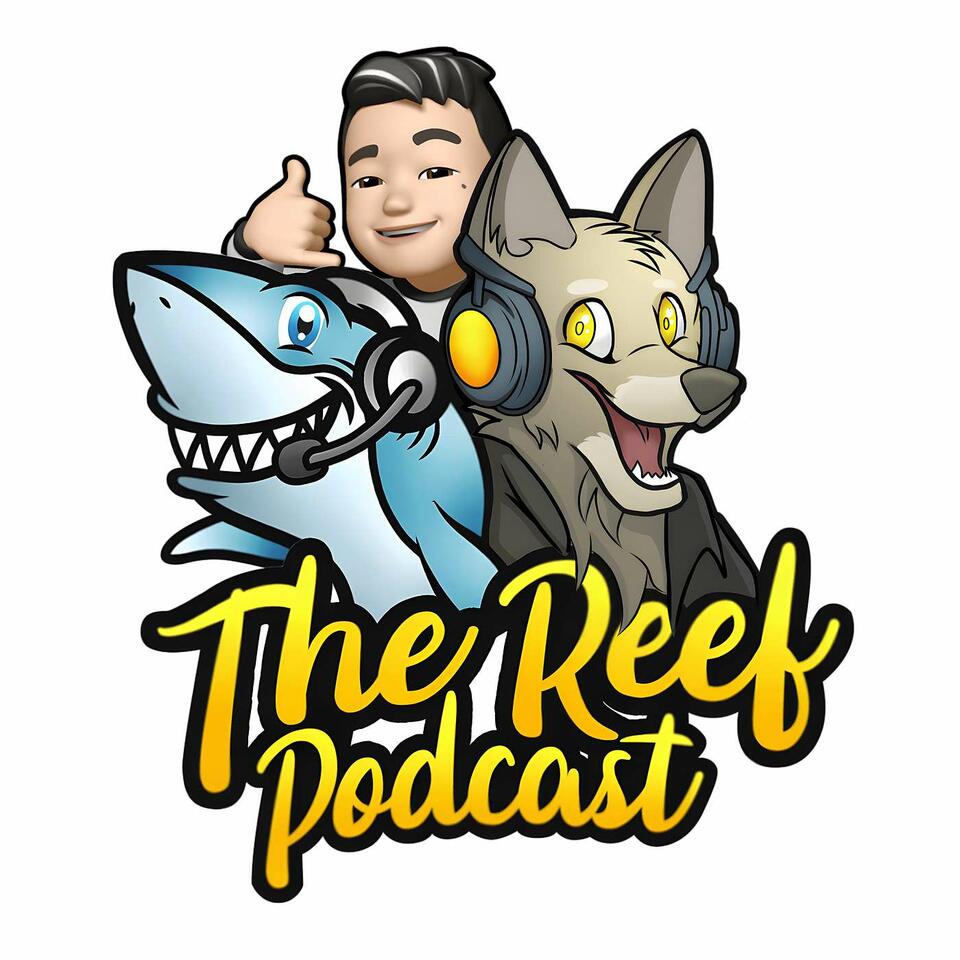 The Reef Podcast