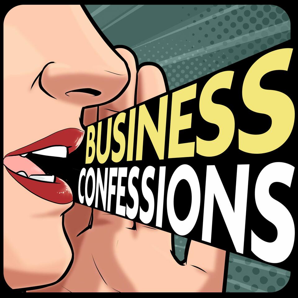 Business Confessions