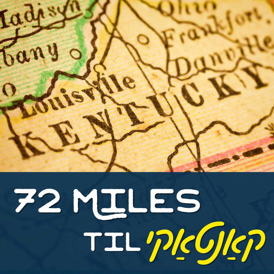 72 Miles til Kentucky