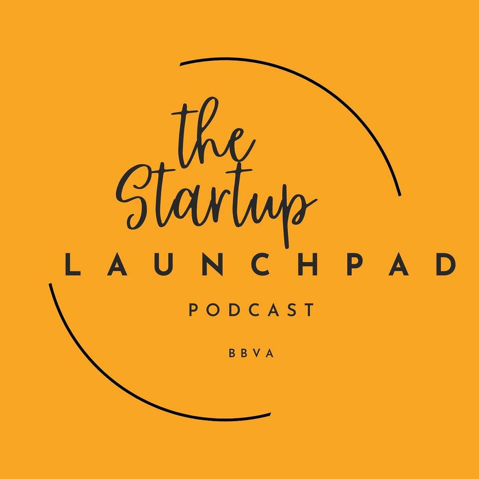 The Startup Launchpad Podcast